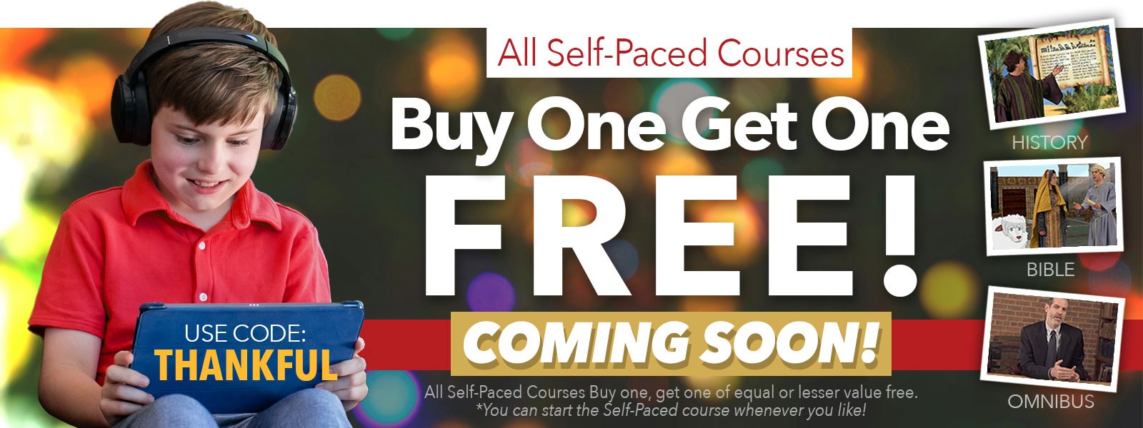 Buy One Get One Free Self Paced Courses